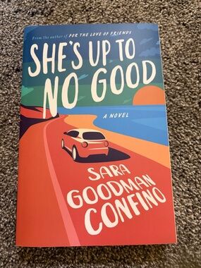 She’s Up to No Good by Sara Goodman Confino